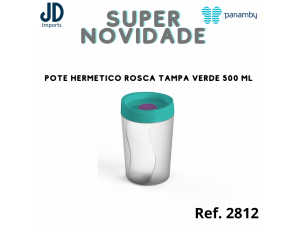 POTE HERMETICO ROSCA TAMPA VERDE 500 ML  967